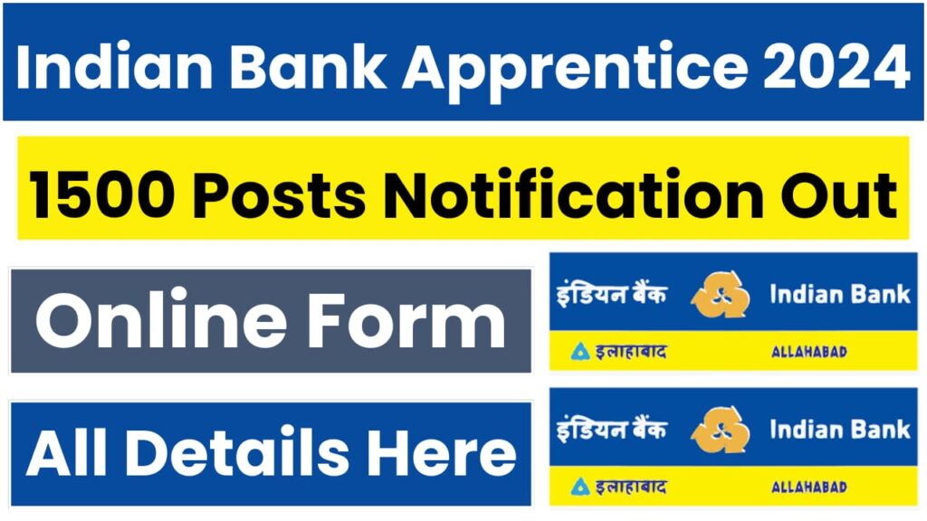 Indian Bank Apprentice Admit Card 2024 Out for Written Exam, Download Link Here