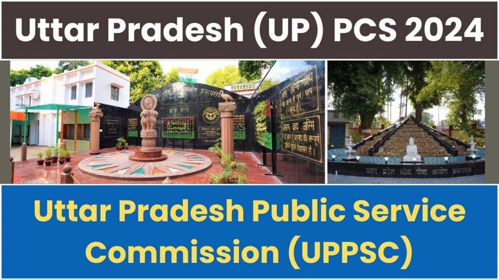 UP PCS 2024 Exam Postponed, Check Notice and Latest Updates, New Exam Date