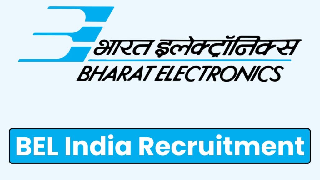 BEL India Recruitment 2024 Engineer Vacancy Notification, Online Application Form, PSU Job in India