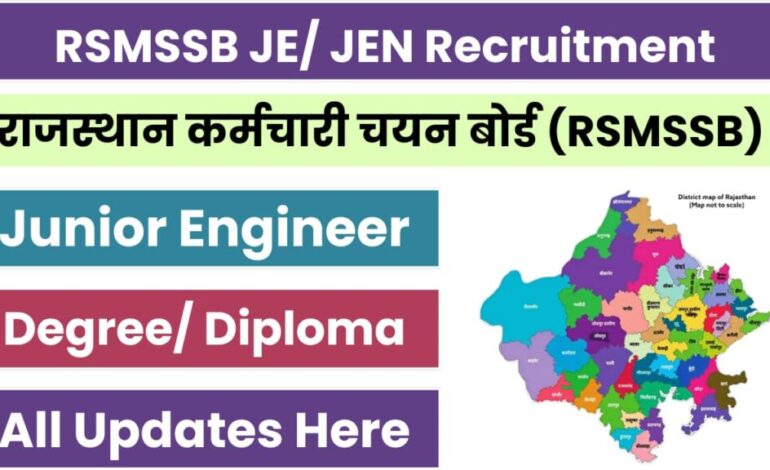 RSMSSB JEN Recruitment 2024 Notification [830 Post], Eligibility, Application Form Date, Exam Date, All Updates Here